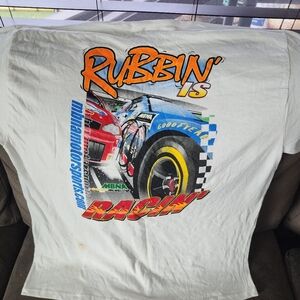 RUBBIN' IS RACIN' NASCAR Winston Cup Racing T-shirt